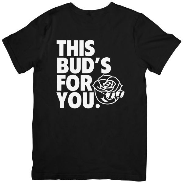 Shirt: This Bud's For You - Image 3
